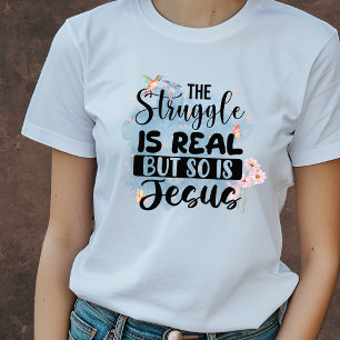 De strijd is echt, maar Jezus is ook Christelijk T-shirt