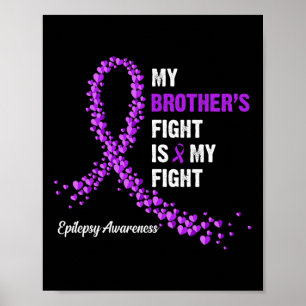De strijd van mijn broer is mijn strijd Epilepsie Poster