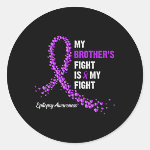 De strijd van mijn broer is mijn strijd Epilepsie Ronde Sticker