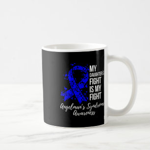 De strijd van mijn dochter is mijn strijd Angelman Koffiemok