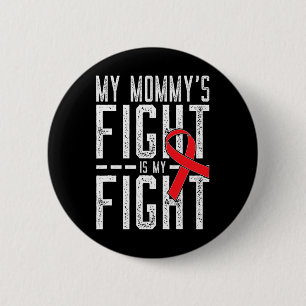 De strijd van mijn mammie is mijn strijd Bloedkank Ronde Button 5,7 Cm