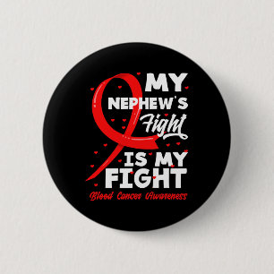 De strijd van mijn neefje is mijn strijd Bloedkank Ronde Button 5,7 Cm