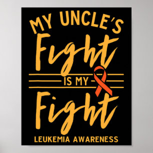 De strijd van mijn oom is mijn strijd tegen leukem poster