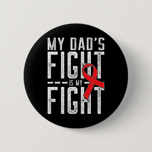 De strijd van mijn vader is mijn strijd Bloedkanke Ronde Button 5,7 Cm