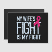 De strijd van mijn vrouw is mijn steun voor borstk (Voorkant / Achterkant)
