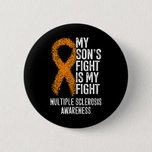 De strijd van mijn zoon is mijn strijd tegen MS Ronde Button 5,7 Cm