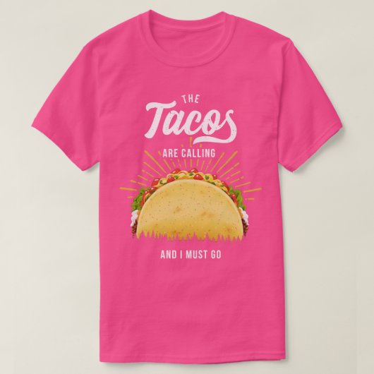 De Tacos noemen me T-shirt (Design voorkant)
