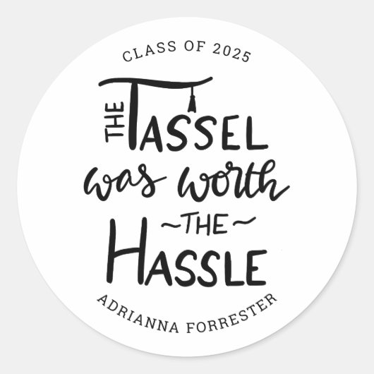 De Tassel was de moeite waard | Afstuderen Ronde Sticker (Voorkant)
