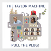 De Taylor Machine Raamsticker (Vel)