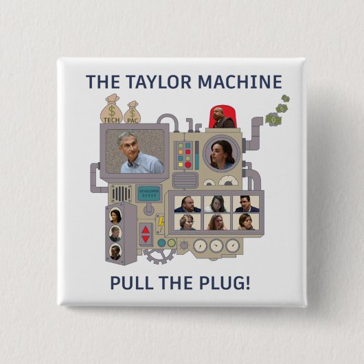 De Taylor Machine Vierkante Button 5,1 Cm (Voorkant)