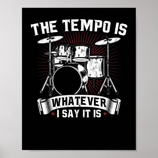 De Tempo is wat ik zeg dat het Drummer is Poster (Voorkant)