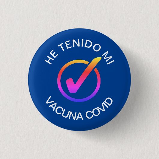 De Tenido Mi Vacuna COVID Pin Ronde Button 3,2 Cm (Voorkant)