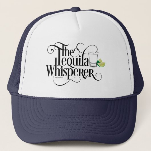De Tequila Whisperer Trucker Hat Trucker Pet (Voorkant)