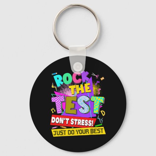 De Test Dont Stress Testing Dag Leraren Studenten Sleutelhanger (Voorkant)