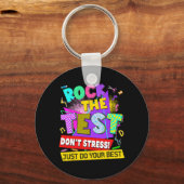 De Test Dont Stress Testing Dag Leraren Studenten Sleutelhanger (Voorkant)