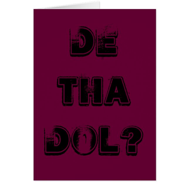 DE THA DOL ? (Devant)