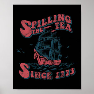 De thee morsen sinds 1773 American Patriotic 4th Poster
