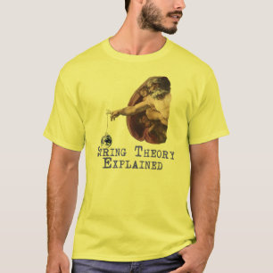 De Theorie van het koord verklaarde: T-shirt
