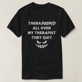 De therapeut is gestopt t-shirt