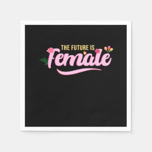 De toekomst is de Vrouw vrouwenrechten Feminist Fe Servet