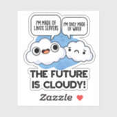 De toekomst is een troebel, grappige computer sticker (Vel)