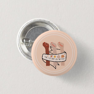 De toekomst is feministisch vrouwelijk ronde button 3,2 cm