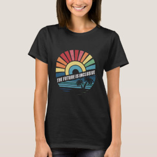 De toekomst is inclusief LGBT Gay Rights Pride T-shirt