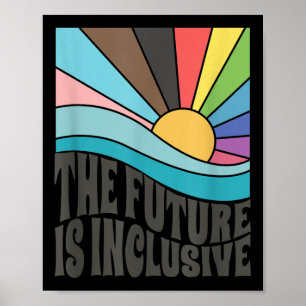 De Toekomst Is Inclusief Lgbt Homo Rechten Pride _ Poster