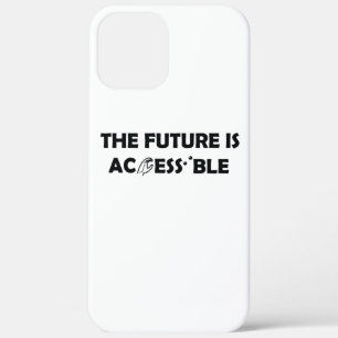De toekomst is toegankelijk ASL Sign Language brai iPhone 12 Pro Max Hoesje