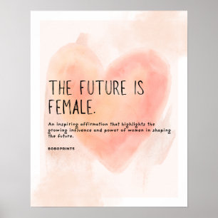 de toekomst is Vrouw, een feministisch statement Poster