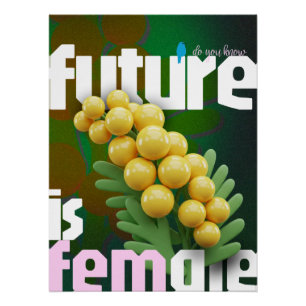 De toekomst is Vrouw Poster stoutmoedige feminis Perfect Poster