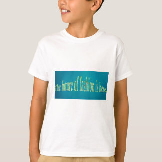 De toekomst van de mode is hier. t-shirt
