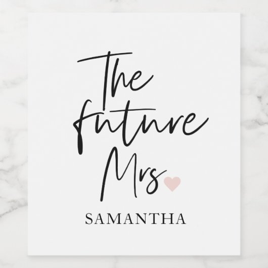 De toekomstige mevrouw en Uw naam | Modern cadeau Wijn Etiket (Enkel label)
