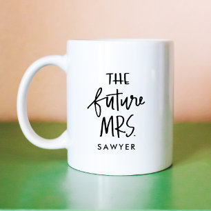 De toekomstige mevrouw Hand Lettered Coffee Mok