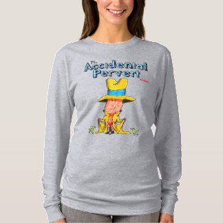 De toevallige pervert t-shirt