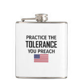 De tolerantie die u predikt, oefenen heupfles (Voorkant)