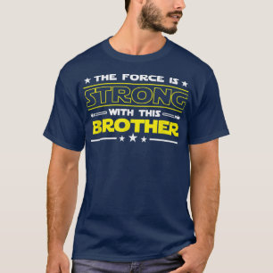 De troepenmacht is sterk met deze broeder grappige t-shirt