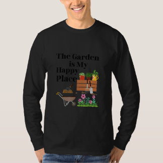 De tuin is mijn gelukkige plek t-shirt