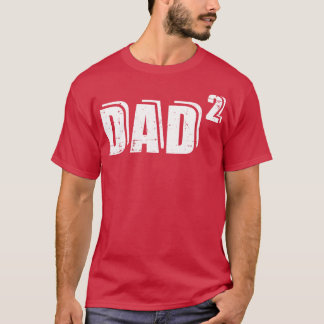 de tweede keer dat papa vader wordt t-shirt