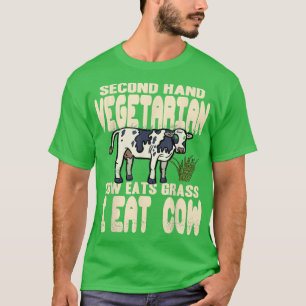 De tweede Koe van de Hand Vegetarian eet gras Ik e T-shirt