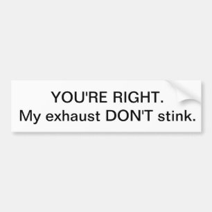 De uitlaat stinkt niet bumpersticker