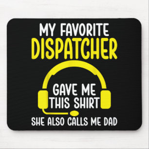 De vader van de 911-dispatcher - mijn favoriete di muismat