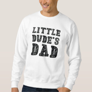 De vader van Little Dude Trui