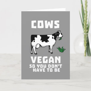 De Veganist van koeien zodat u moet niet zijn Kaart
