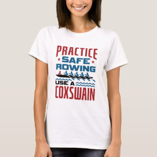 De Veilige Rowing van de praktijk gebruikt een Cox T-shirt