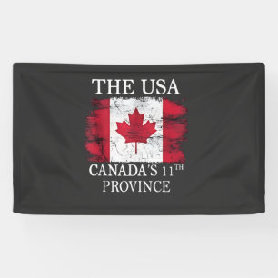 De Verenigde Staten, Canada's 11e Provincie Canada Spandoek