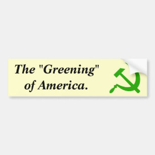 De 'vergroening' van Amerika. Bumpersticker