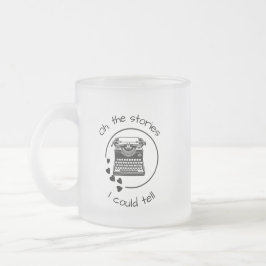 De verhalen die ik zou kunnen vertellen matglas koffiemok