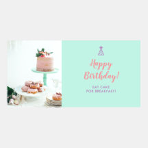 De verjaardag eet Cake voor Ontbijt Twitter Post