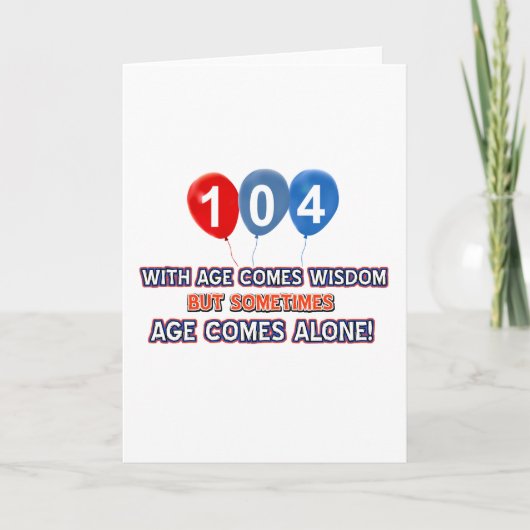 de verjaardagsdesign van de 104 éénjarigenwijsheid kaart (Voorkant)